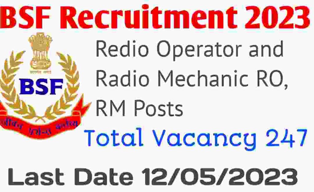 BSF Redio Operator and Radio Mechanic RO HC Recruitment 2023 