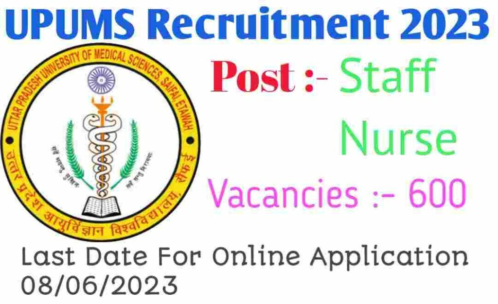 UPUMS Nursing officer Recruitment 2023 (600 Post) Online Application Form