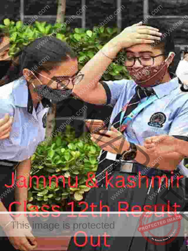 Jummu & kashmir Class 12th Result 2023 announced@jkbose.nic.in