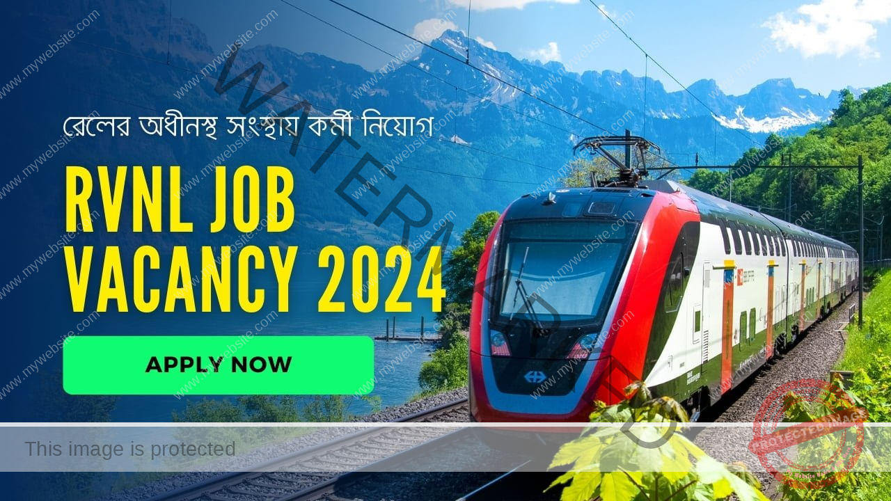 RVNL Job Vacancy 2024