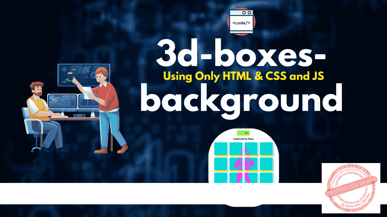 3D Boxes Background - CodeCraft by Rana